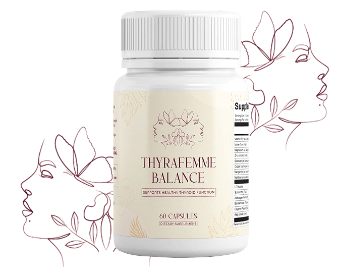 Thyrafemme Balance™ Limited Time Offer Only $34/Pouch